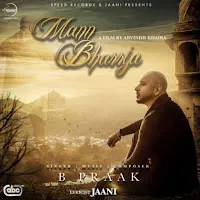 B Praak — Mann Bharrya — обложка